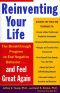 Reinventing Your Life · the Breakthrough Program to End Negative Behavior and Feel Great Again