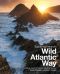 Exploring Ireland’s Wild Atlantic Way: A Travel Guide to the West Coast of Ireland