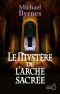 Le Mystère De L'Arche Sacrée