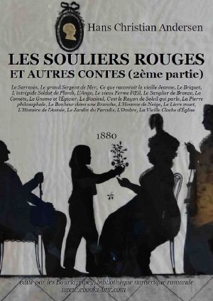 Les Souliers Rouges et autres Contes (2ème partie)