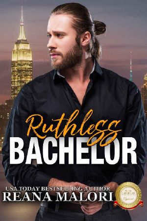 Ruthless Bachelor (Bachelor Tower Series)