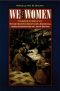 We the Women · Career Firsts of Nineteenth-Century America