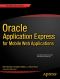 Oracle Application Express for Mobile Web Applications