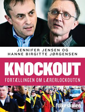 Knockout – Fortællingen om lærerlockouten