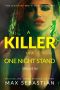 A Killer of a One Night Stand: Episode 3