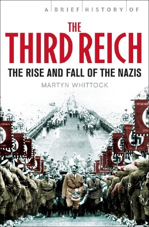 A Brief History of the Third Reich