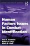 Human Factors Issues in Combat Identification