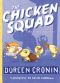 The Chicken Squad