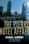 The Pierre Hotel Affair