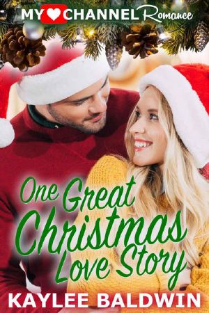 One Great Christmas Love Story (MyHeartChannel Christmas Romance)