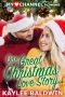 One Great Christmas Love Story (MyHeartChannel Christmas Romance)