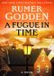 A Fugue in Time