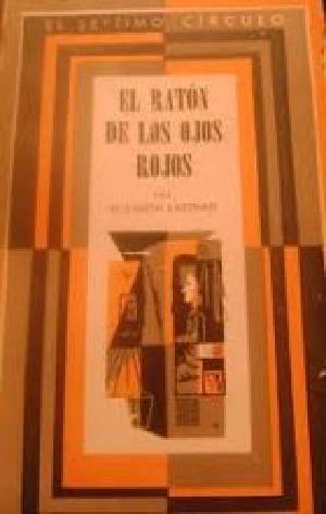 El Ratón De Los Ojos Rojos