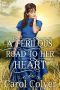 A Perilous Road to Her Heart · A Historical Western Romance Book