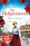 Die Hofgärtnerin 03 - Blütenzauber