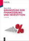 Grundzüge der Finanzierung und Investition · 4.Auflage