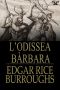 L’odissea Bàrbara