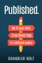 Published. · the Proven Path From Blank Page to Published Author