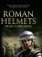 Roman Helmets
