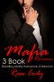 Mafia Romance · 3 Book Bad Boy Mafia Romance Collection