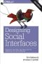 Designing Social Interfaces · Principles, Patterns, and Practices for Improving the User Experience