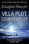 Villa Plot, Counterplot