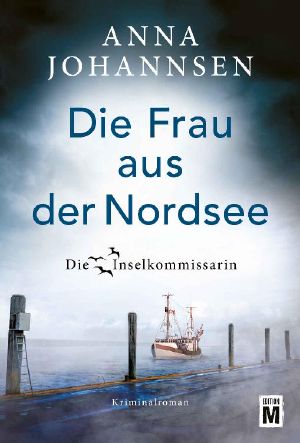 008 - Die Frau aus der Nordsee