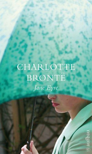 Jane Eyre · Die Waise von Lowood
