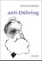 Anti-Dühring · A Revolução Da Ciência Segundo O Senhor Eugen Dühring