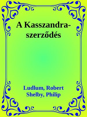 A Kasszandra-szerződés