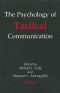 Psychology of Tactical Communication (The)