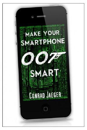 Make Your Smartphone 007 Smart