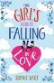 The Girl's Guide to Falling in Love