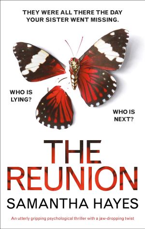 The Reunion · an Utterly Gripping Psychological Thriller With a Jaw-Dropping Twist