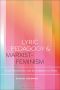 Lyric Pedagogy and Marxist-Feminism