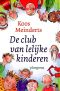 De club van lelijke kinderen