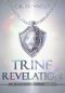 Trine Revelation, the Kinderra Saga