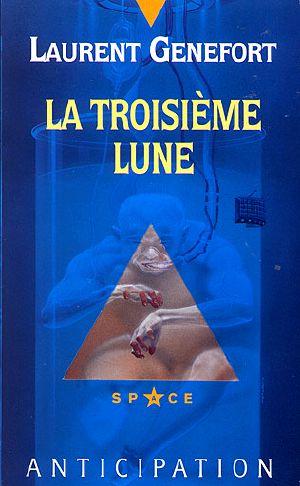 La troisième lune