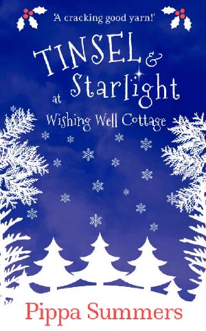 Tinsel and Starlight at Wishing Well Cottage: A festive, feel-good Christmas romance