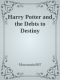 Harry Potter and the Debts to Destiny