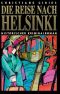 Die Reise nach Helsinki