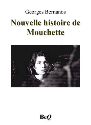 Nouvelle Histoire De Mouchette