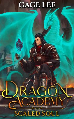 Scaled Soul (Dragon Academy Book 1)