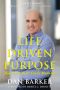 Life Driven Purpose · How an Atheist Finds Meaning