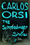 The Schroedinger Show