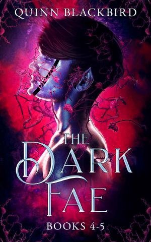 The Dark Fae · Box Set 4-5