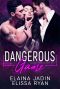 Dangerous Game (Savage Hearts Book 1)