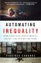 Automating Inequality