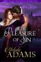 The Pleasure Of Sin · Die gefangene Braut / Des Wikingers Sklavin / Learning to Submit