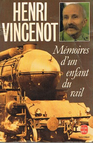 Mémoires d'un enfant du rail